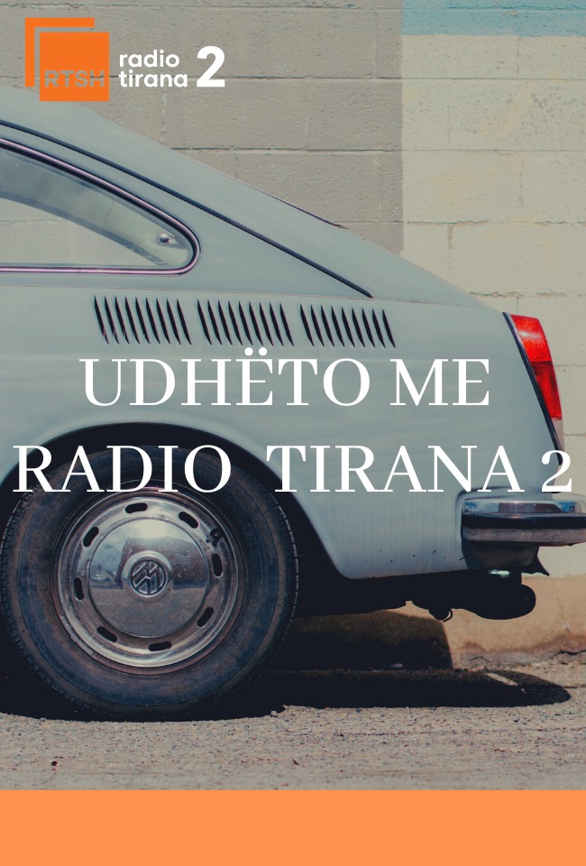 UDHËTO ME RADIO TIRANA 2